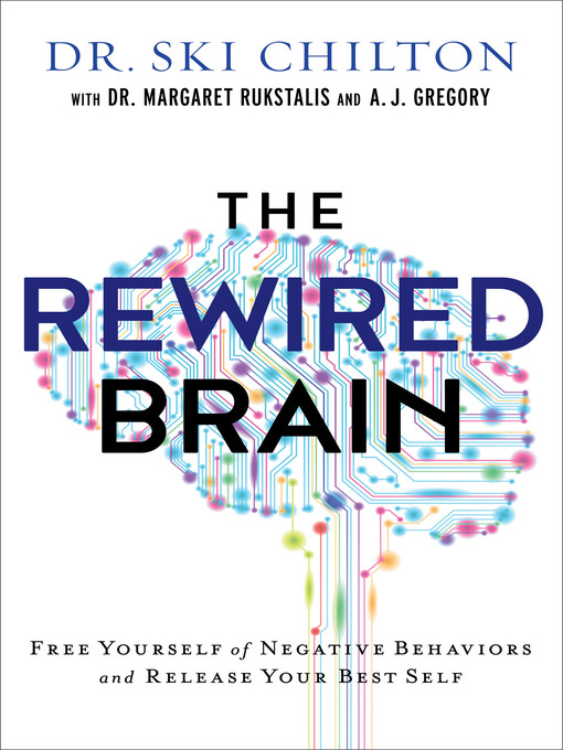Title details for The ReWired Brain by Dr. Ski Chilton - Available